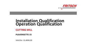 IQ/OQ documentation (questionnaire format - implementation by customer)